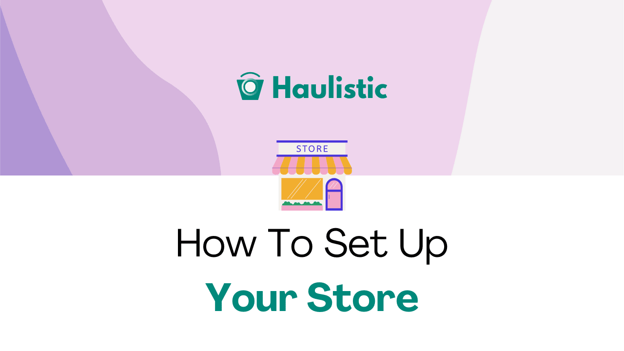 How To Set Up A Store
